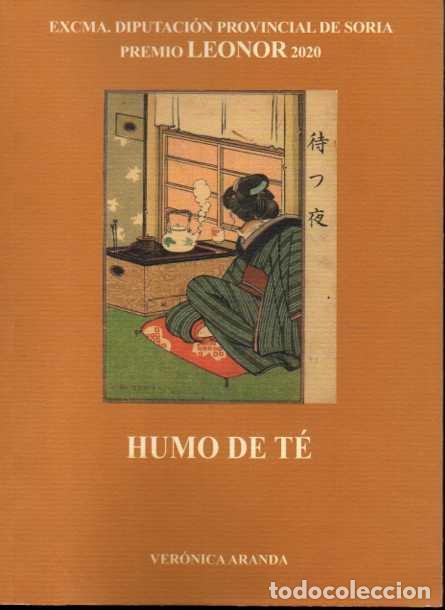 Libros: HUMO DE T&Eacute;. - ARANDA, Ver&oacute;nica. - Foto 1
