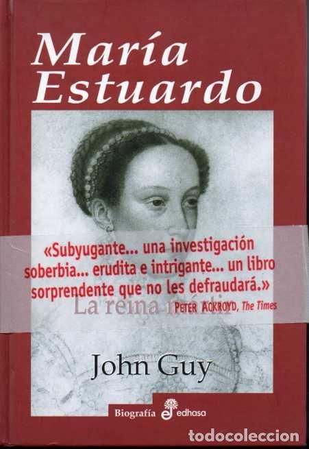 Libros: MARIA ESTUARDO. - GUY, John. - Foto 1