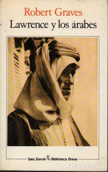 Libros: LAWRENCE Y LOS ARABES. - GRAVES, Robert. - Foto 1