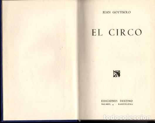 Libros: EL CIRCO. - GOYTISOLO, Juan. - Foto 1