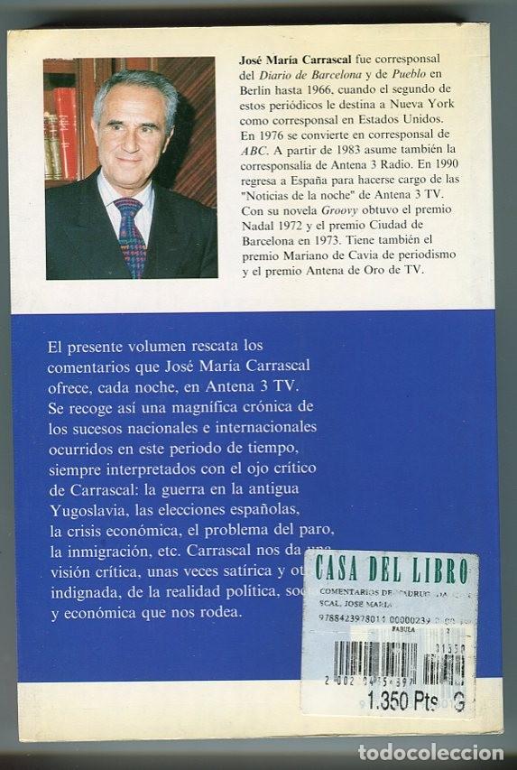 Libros: COMENTARIOS - JOSE MARIA CARRASCAL - ESPASA CALPE - 1994 - Foto 2