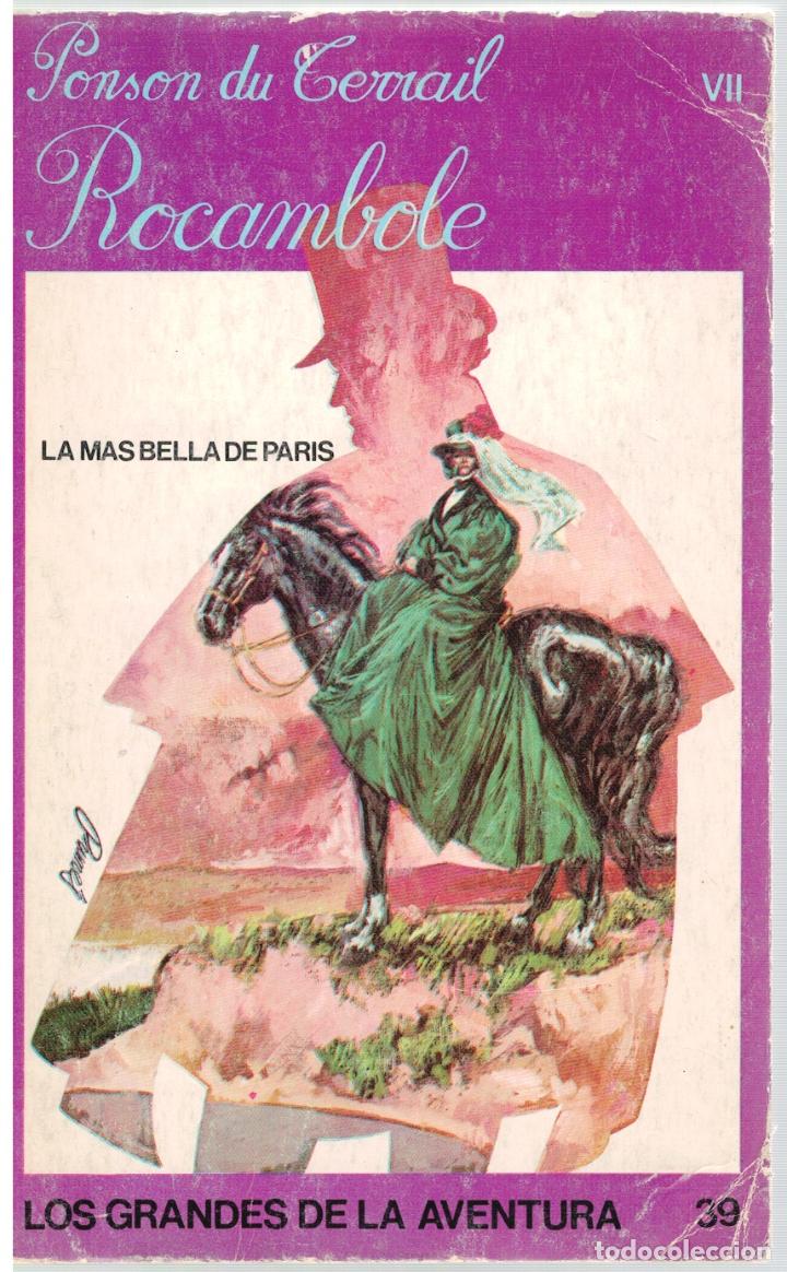 Libros: Rocambole: la m&aacute;s bella de Par&iacute;s - Ponson du Terrail - Foto 1