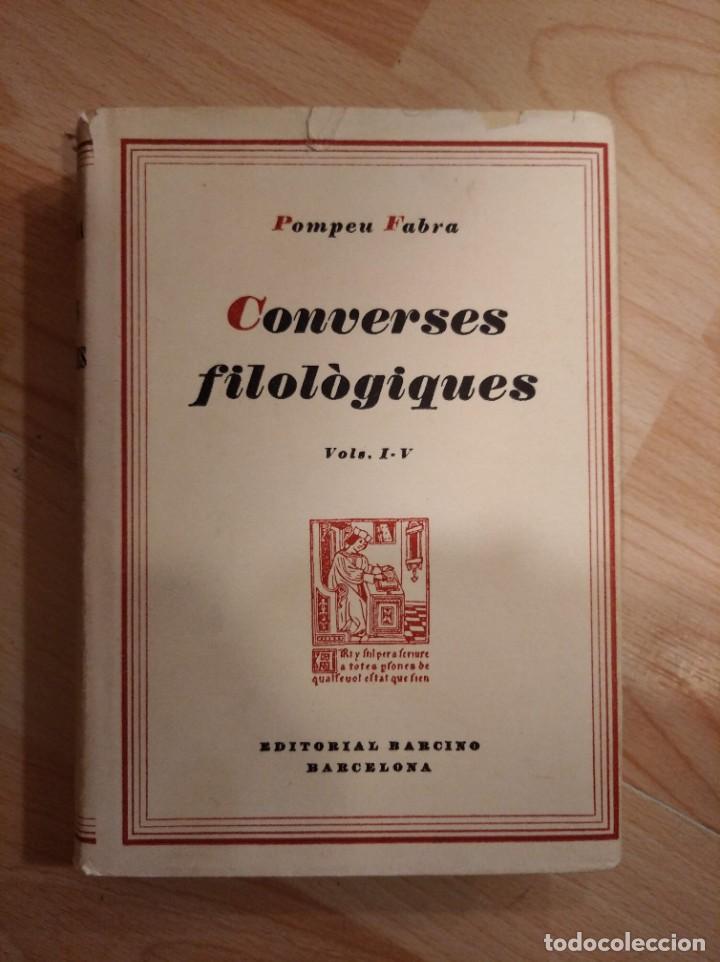 Libros: Converses filol&ograve;giques I-V. Pompeu Fabra - Foto 1