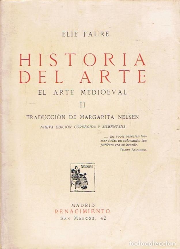 Libros: HISTORIA DEL ARTE. 4 Tomos. - Faure. Elie, - Foto 2