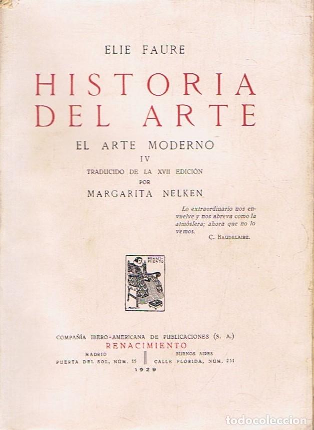 Libros: HISTORIA DEL ARTE. 4 Tomos. - Faure. Elie, - Foto 4