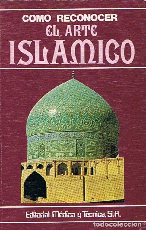 Libros: C&Atilde;�MO RECONOCER EL ARTE ISL&Atilde;�MICO. - Mandel. Gabriele, - Foto 1