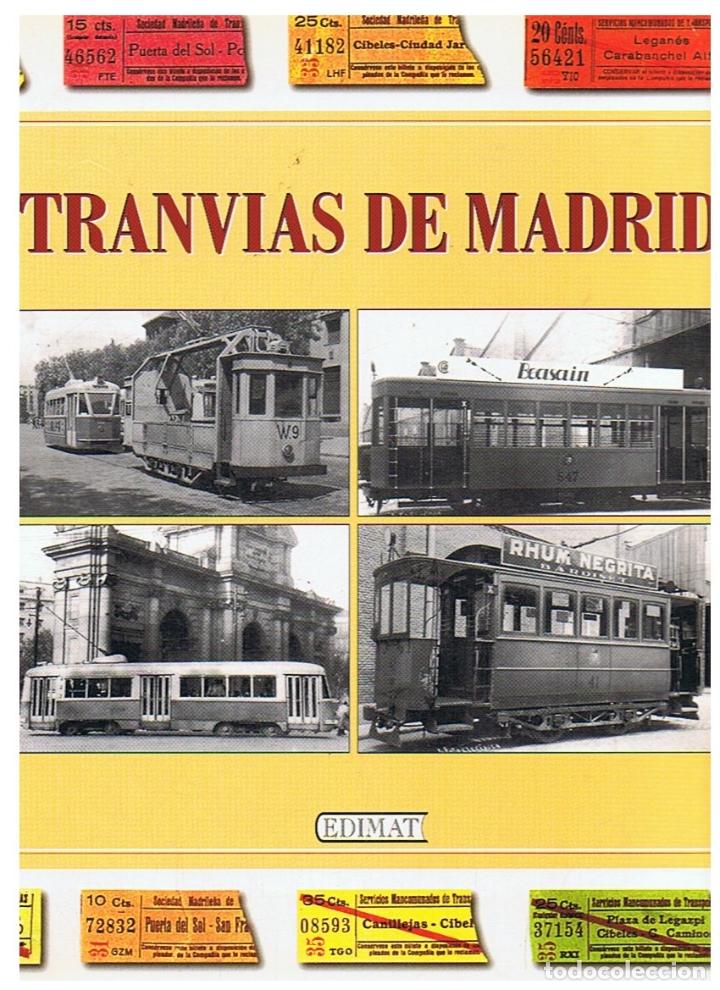 Libros: TRANVIAS DE MADRID. - L&Atilde;&sup3;pez Bustos. Carlos, - Foto 1
