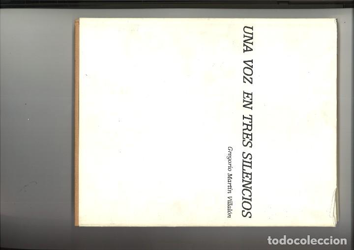 B&uuml;cher: UNA VOZ EN TRES SILENCIOS. Gregorio Mart&iacute;n Villal&oacute;n
