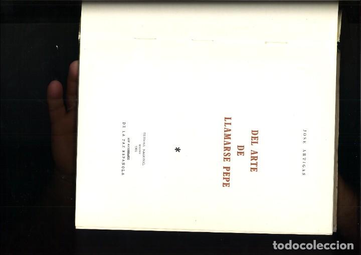 Libros: DEL ARTE DE LLAMARSE PEPE. Jos&eacute; Artigas - Foto 2