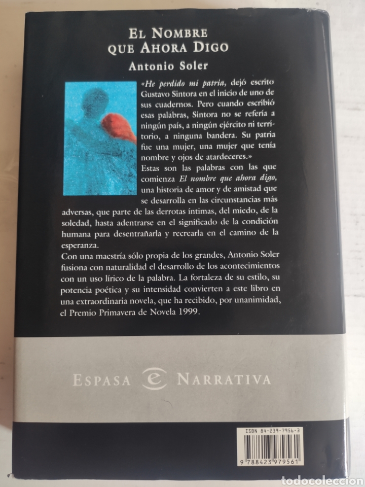 Libros: El Nombre que Ahora Digo. Antonio Soler - Foto 2