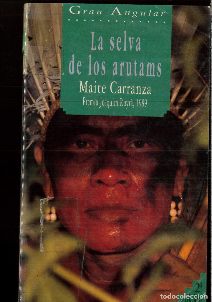 Libros: La selva de los arutams (Gran Angular) - Carranza, Maite - Foto 1