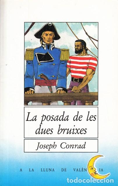Libros: LA POSADA DE LES DUES BRUIXES - CONRAD, JOSEPH - Foto 1