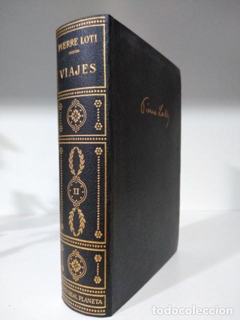 Libros: VIAJES II - LOTI, PIERRE - Foto 1