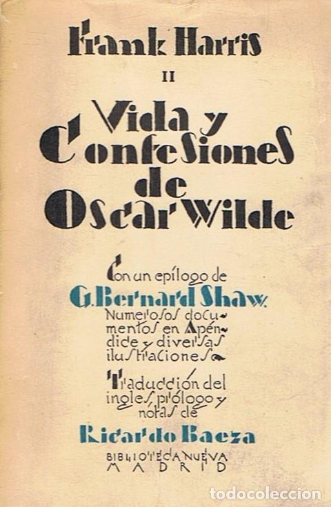 Libros: VIDA Y CONFESIONES DE OSCAR WILDE. II. - Harris. Frank, - Foto 1
