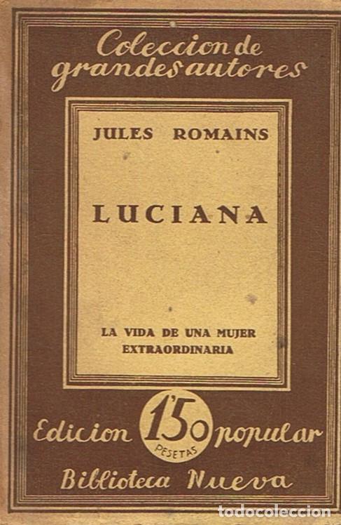 Libros: LUCIANA. - Romains. Jules, - Foto 1