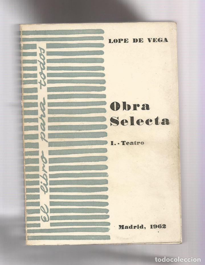 Libros: Obra selecta. I. Teatro. - LOPE DE VEGA: - Foto 1
