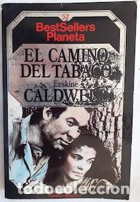 Libros: El camino del tabaco - Erskine Caldwell - Foto 1