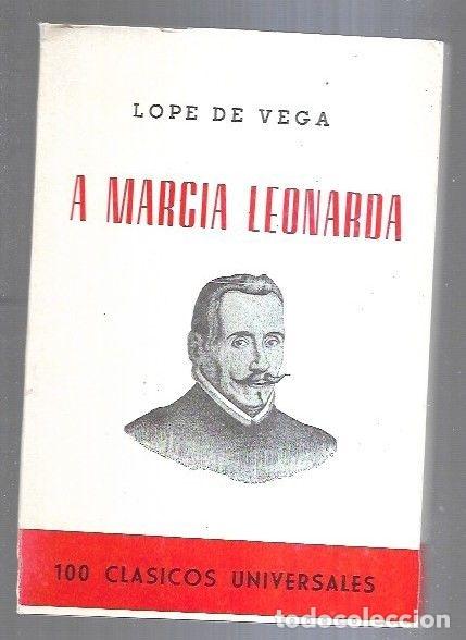 Libros: A MARCIA LEONARDA - LOPE DE VEGA, FELIX - Foto 2