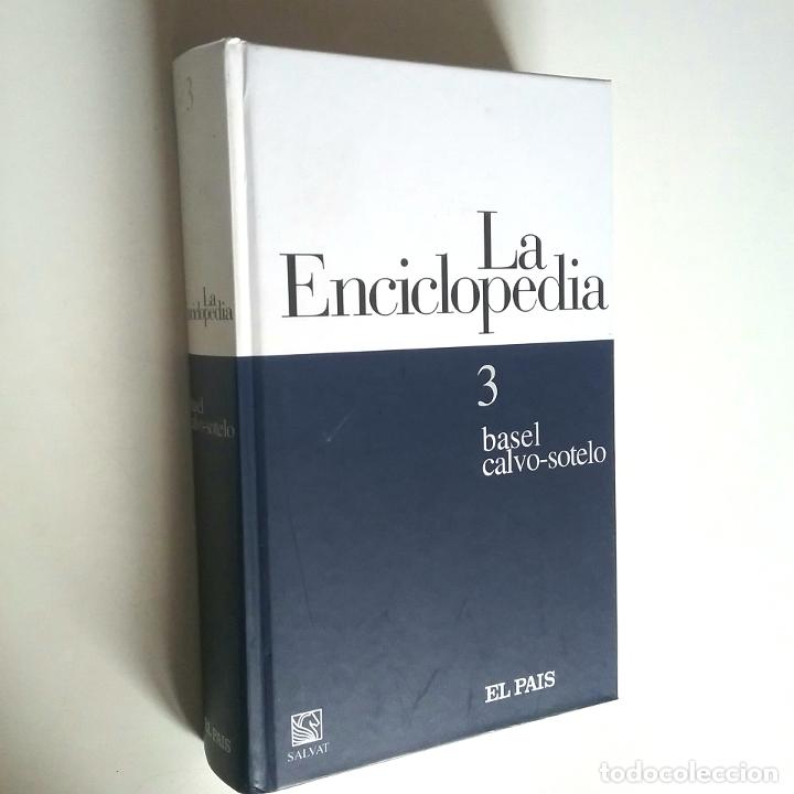 Libros: VV. AA. - La enciclopedia. 3. basel-calvo-sotelo - Foto 1