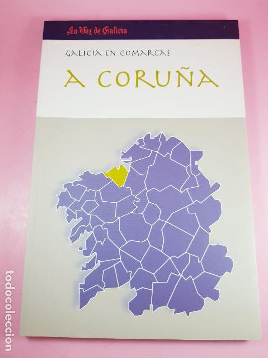 Libri di seconda mano: Libro- A Coru&ntilde;a-Galicia en comarcas-La Voz de Galicia-Impoluto-Coleccionistas-Ver fotograf&iacute;as