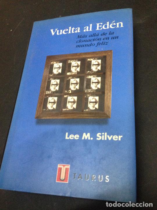 Libros: VUELTA AL EDEN - SILVER, LEE M. - Foto 1
