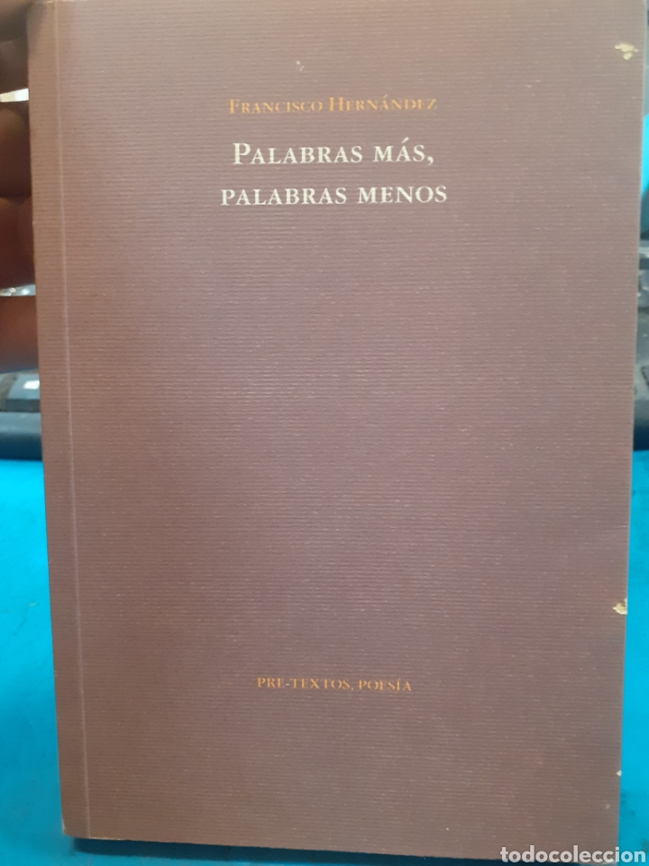 Livres: PALABRAS MAS, PALABRAS MENOS - HERNANDEZ,Francisco.