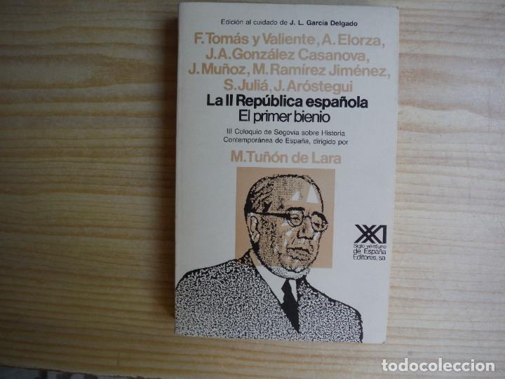 Libros: TU&Ntilde;ON DE LARA, Manuel. - LA II REPUBLICA. EL PRIMER BIENIO - Foto 1