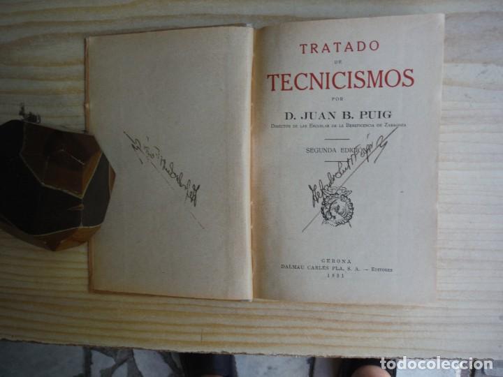 Libros: PUIG, Juan B. - TRATADO DE TECNICISMOS - Foto 2