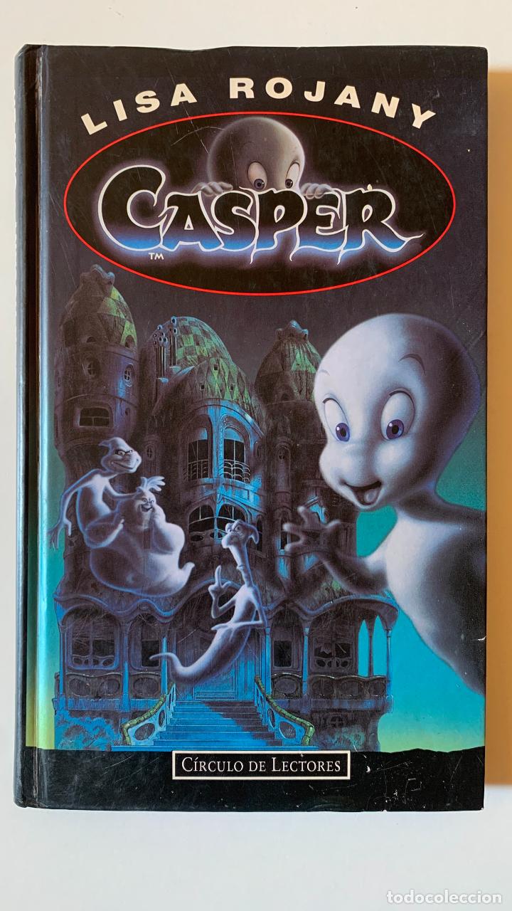 Libros: CASPER. ROJANY Lisa. Ed. C&iacute;rculo de Lectores. 1995 - Foto 1