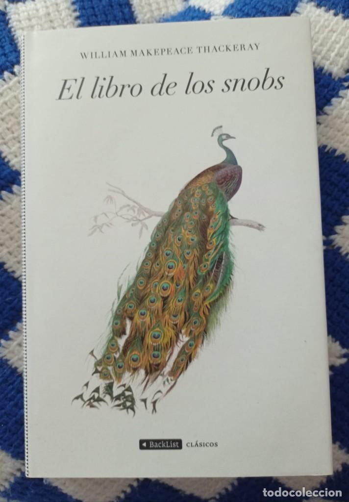 Libros: EL LIBRO DE LOS SNOBS - WILLIAM MAKEPEACE THACKERAY - Foto 1
