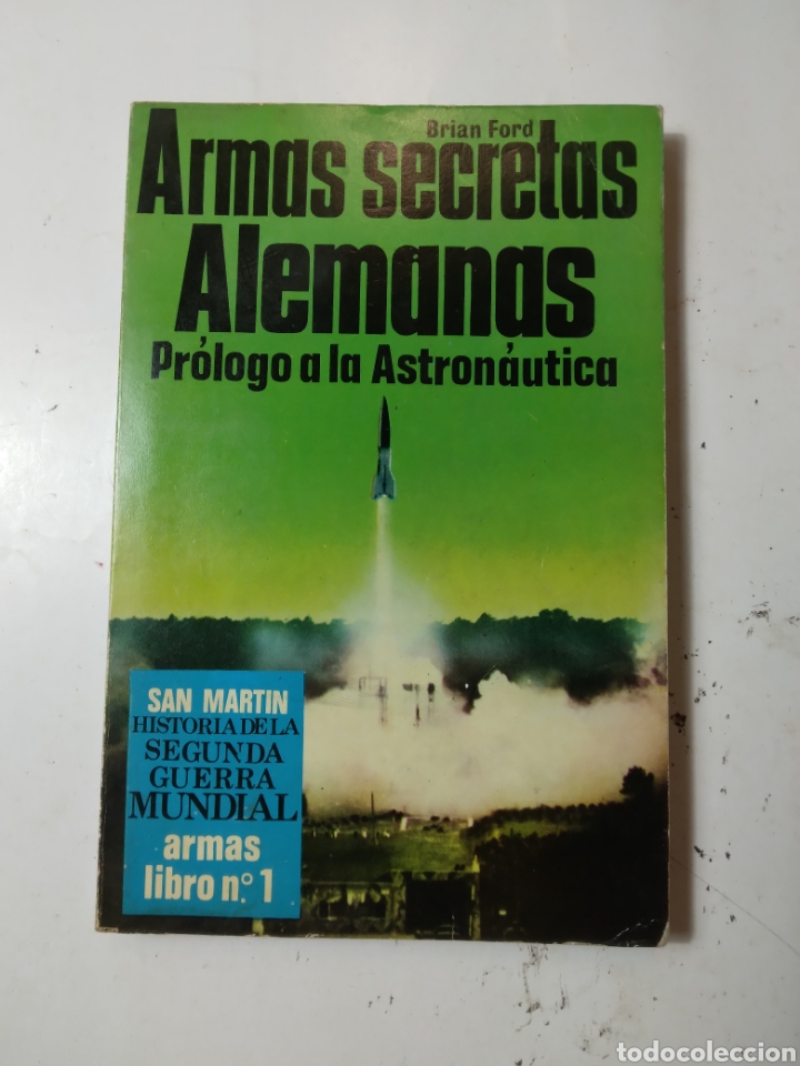 Libros: Armas secretas alemanas, Ed San Martin 1 - Foto 1