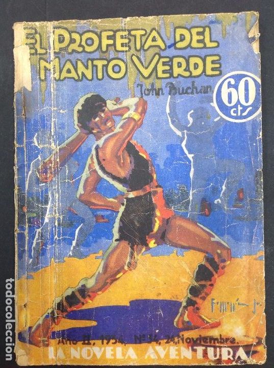 Livros em segunda m&atilde;o: El profeta del manto verde. John Buchan. La novela aventura n 54. 1934