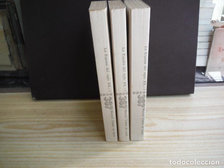 Libros: TU&Ntilde;ON DE LARA, Manuel. - LA ESPA&Ntilde;A DE SIGLO XX - Foto 2