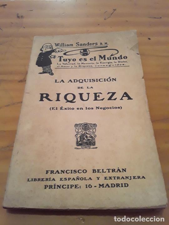 books: LA ADQUISICION DE LA RIQUEZA.EL EXITO EN LOS NEGOCIOS.WILLIAM SANDERS.LIBRERIA ESPA&Ntilde;OLA Y EXTRANJERA