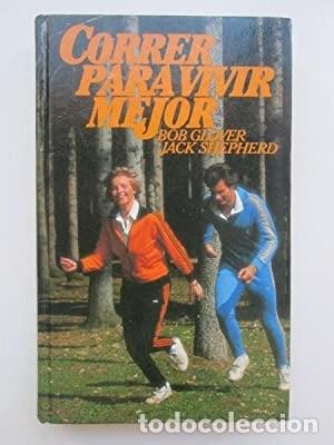 Libros: Correr para vivir mejor - Foto 1