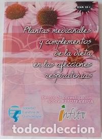 Libros: Plantas medicinales y complementos de la dieta en las afecciones respiratorias - Foto 1