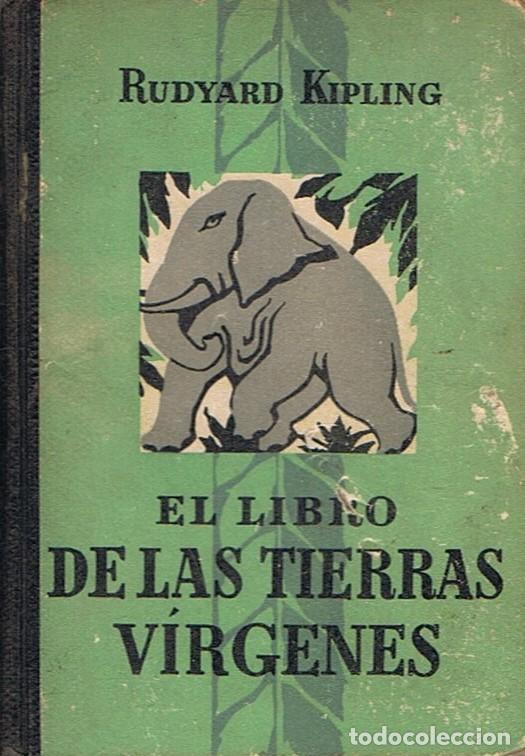 Libros: EL LIBRO DE LAS TIERRAS V&Atilde;�RGENES. - Kipling. Rudyard, - Foto 1