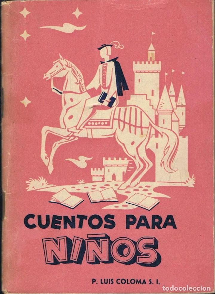 Libros: Coloma. Luis - CUENTOS PARA NI&Atilde;�OS - Foto 1