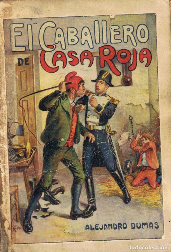 Libros: Dumas. Alejandro - EL CABALLERO DE CASA ROJA - Foto 1