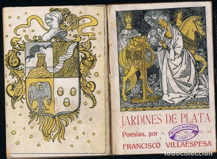 Libros: Villaespesa. Francisco - JARDINES DE PLATA. Poemas - Foto 1
