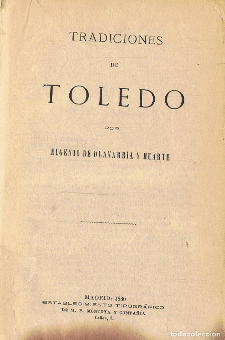 Libros: Olavarr&Atilde;&shy;a y Huarte. Eugenio de - TRADICIONES DE TOLEDO - Foto 1