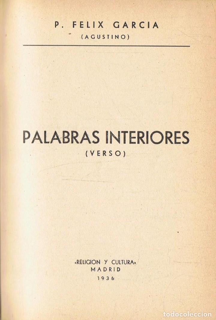 Libros: Garc&Atilde;&shy;a. F&Atilde;&copy;lix - PALABRAS INTERIORES. Versos - Foto 1