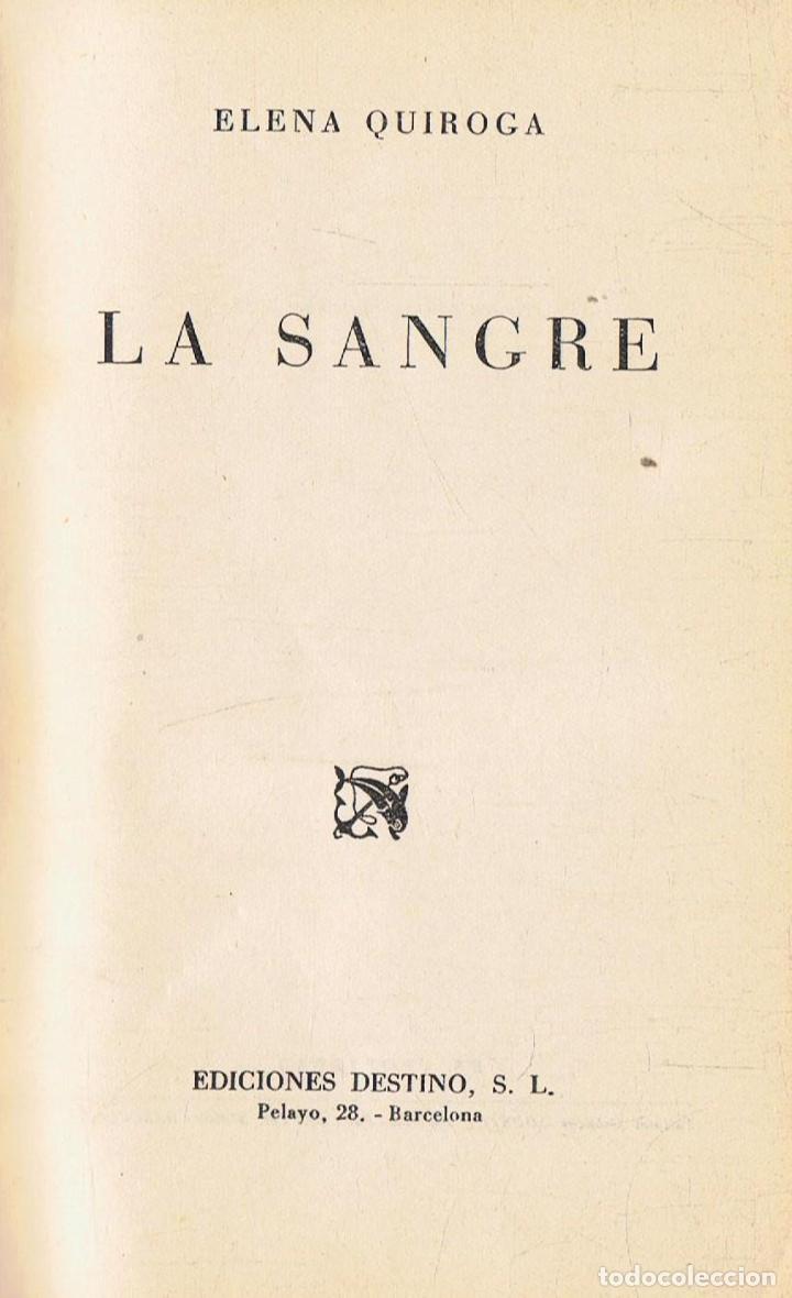 Libros: Quiroga. Elena - LA SANGRE - Foto 1