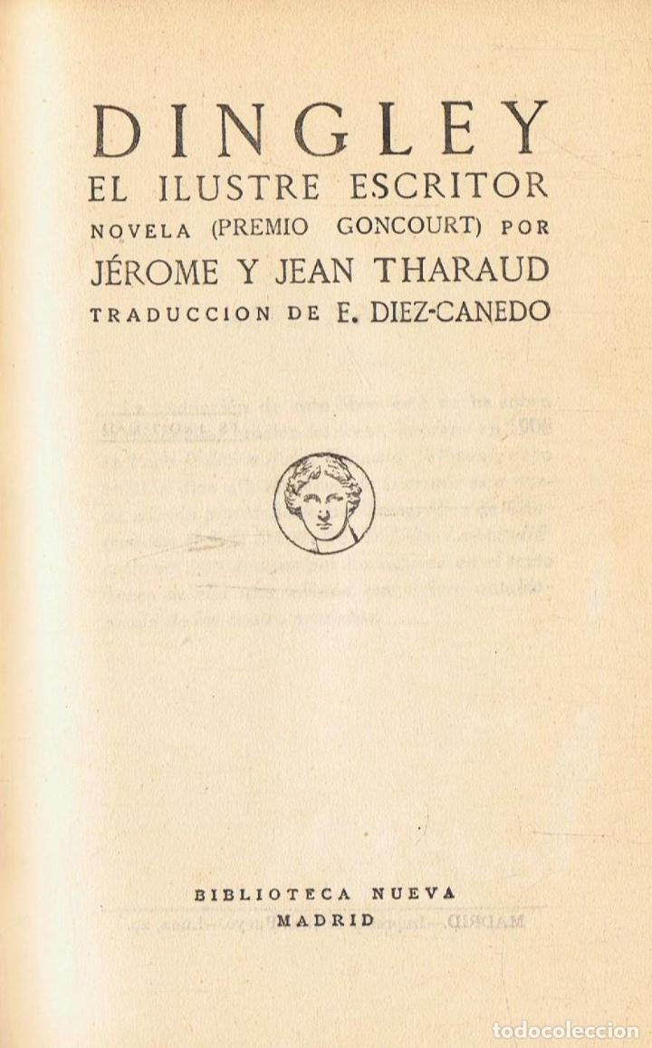 Libros: Tharaud. J&Atilde;&copy;rome y Jean - DINGLEY EL ILUSTRE ESCRITOR - Foto 1