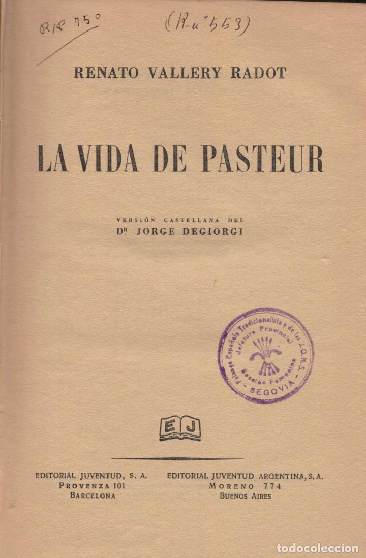 Libros: Vallery Radot, Renato. - LA VIDA DE PASTEUR. - Foto 1