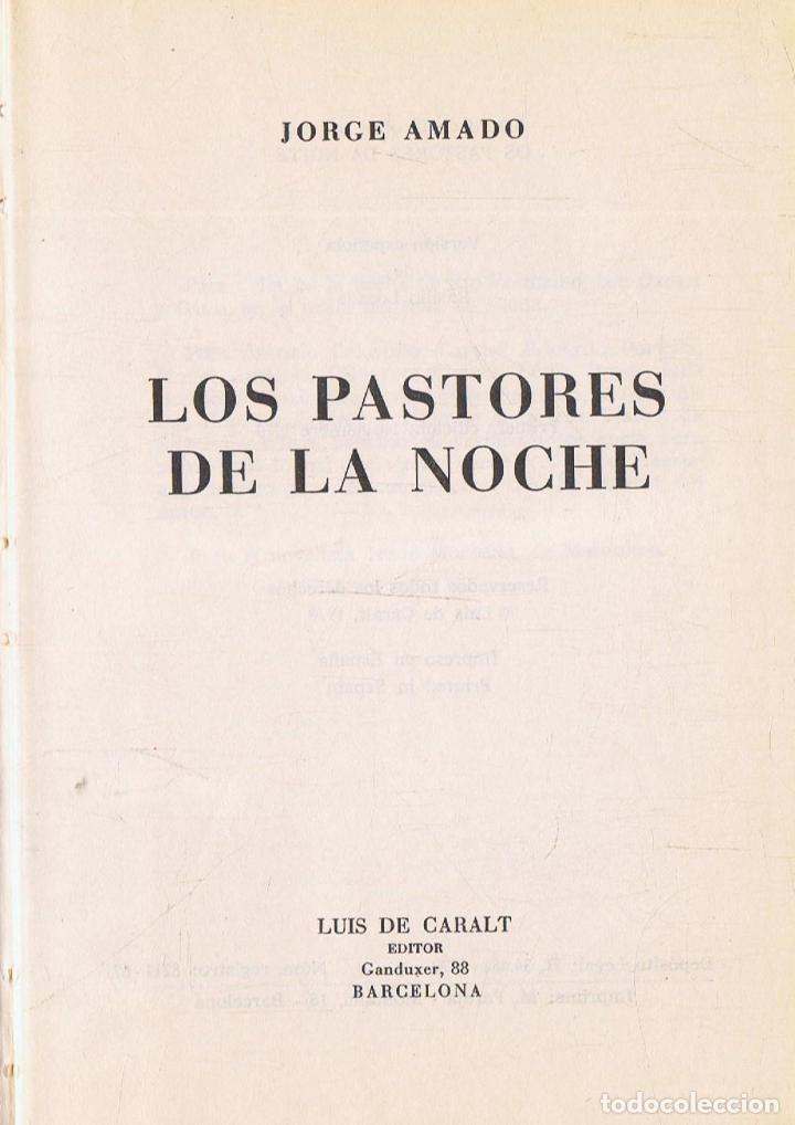 Libros: Amado. Jorge - LOS PASTORES DE LA NOCHE - Foto 1