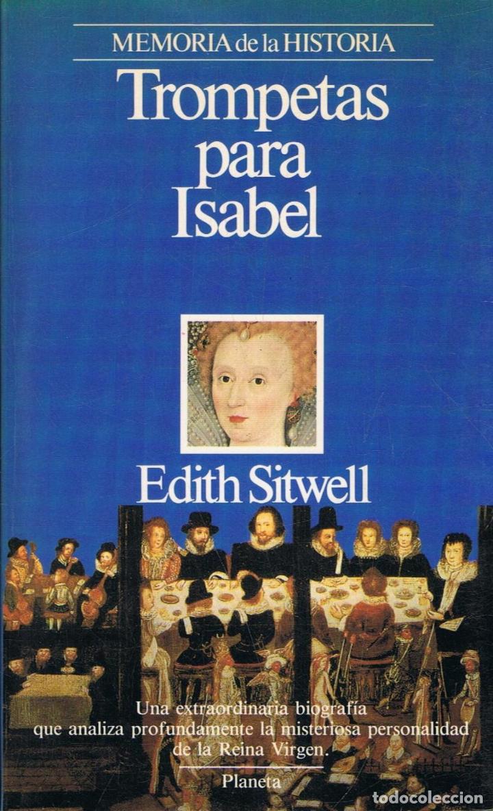 Libros: Sitwell. Edith - TROMPETAS PARA ISABEL - Foto 1