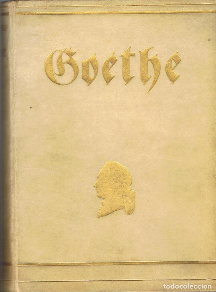 Libros: Bielschowsky. Alberto - GOETHE. El hombre y su Obra - Foto 1