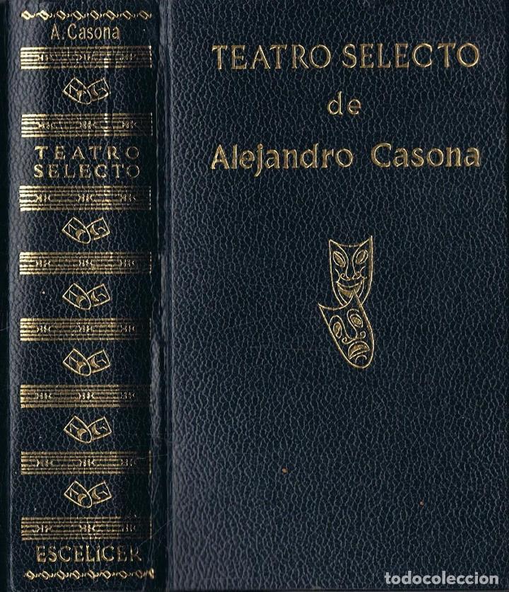 Libros: Casona. Alejandro, (1903 - 1965) - TEATRO SELECTO - Foto 2