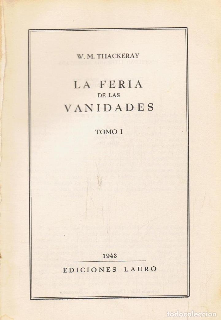 Libros: Thackeray. W. M. - LA FERIA DE LAS VANIDADES. 2 Tomos - Foto 1